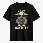 MacAuley Ancient Tartan Crest 2D T-shirt - Never Underestimate Style
