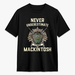 MacKintosh Hunting Ancient Tartan Crest 2D T-shirt - Never Underestimate Style