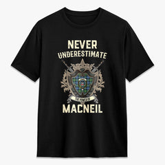 MacNeil of Barra Ancient Tartan Crest 2D T-shirt - Never Underestimate Style