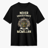 McMillan Old Modern Tartan Crest 2D T-shirt - Never Underestimate Style