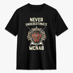 McNab Ancient Tartan Crest 2D T-shirt - Never Underestimate Style
