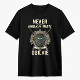 Ogilvie Hunting Ancient Tartan Crest 2D T-shirt - Never Underestimate Style
