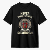 Roxburgh District Tartan Crest 2D T-shirt - Never Underestimate Style