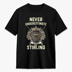 Stirling (of Keir) Tartan Crest 2D T-shirt - Never Underestimate Style