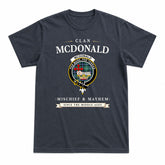 McDonald of the Isles Hunting Ancient Tartan Crest Mischief and Mayhem T-shirt
