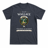 Wallace Hunting Ancient Tartan Crest Mischief and Mayhem T-shirt