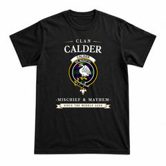 Calder (Calder-Campbell) Tartan Crest Mischief and Mayhem T-shirt
