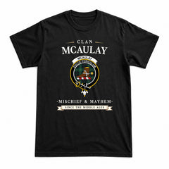 McAulay Hunting Ancient Tartan Crest Mischief and Mayhem T-shirt