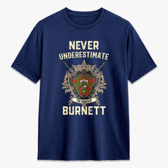 Burnett Ancient Tartan Crest 2D T-shirt - Never Underestimate Style