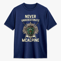 McAlpine Ancient Tartan Crest 2D T-shirt - Never Underestimate Style
