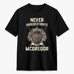 McGregor Hunting Ancient Tartan Crest 2D T-shirt - Never Underestimate Style