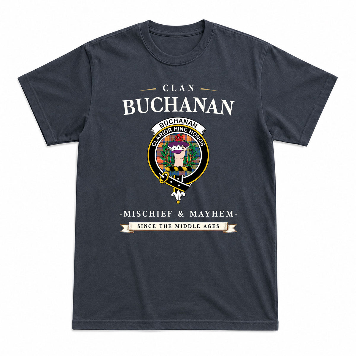 Buchanan Ancient Tartan Crest Mischief and Mayhem T-shirt