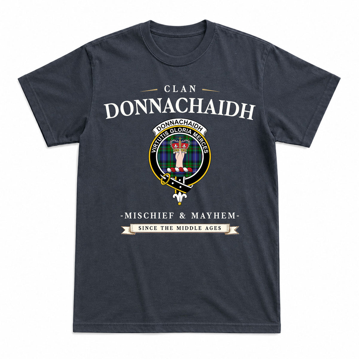 Donnachaidh Tartan Crest Mischief and Mayhem T-shirt