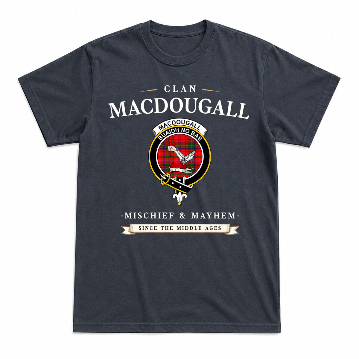 MacDougall Modern Tartan Crest Mischief and Mayhem T-shirt