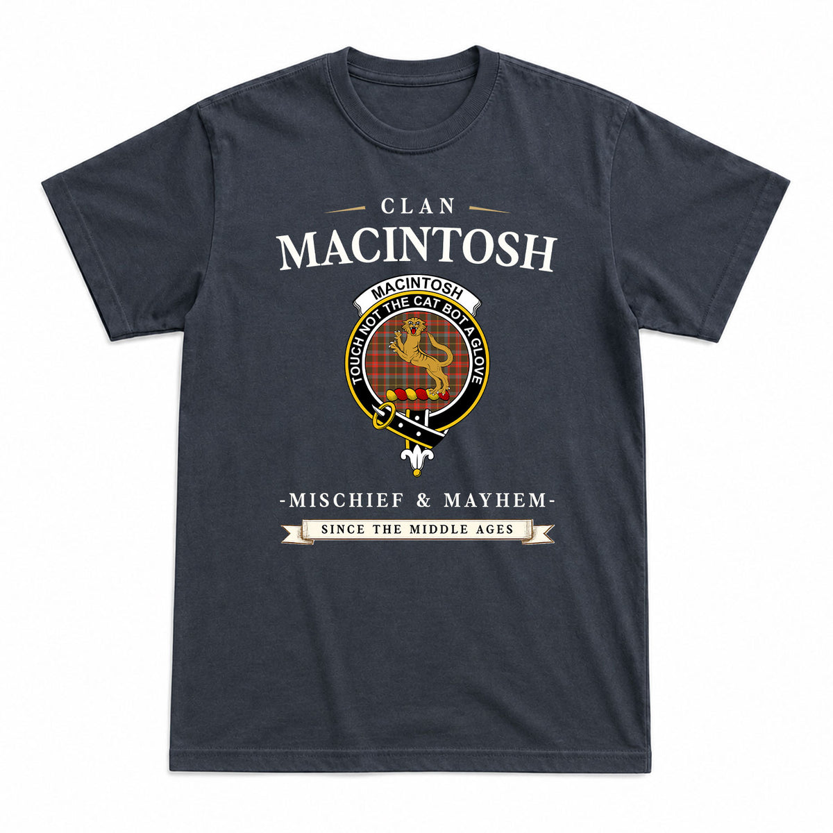 MacIntosh Hunting Weathered Tartan Crest Mischief and Mayhem T-shirt