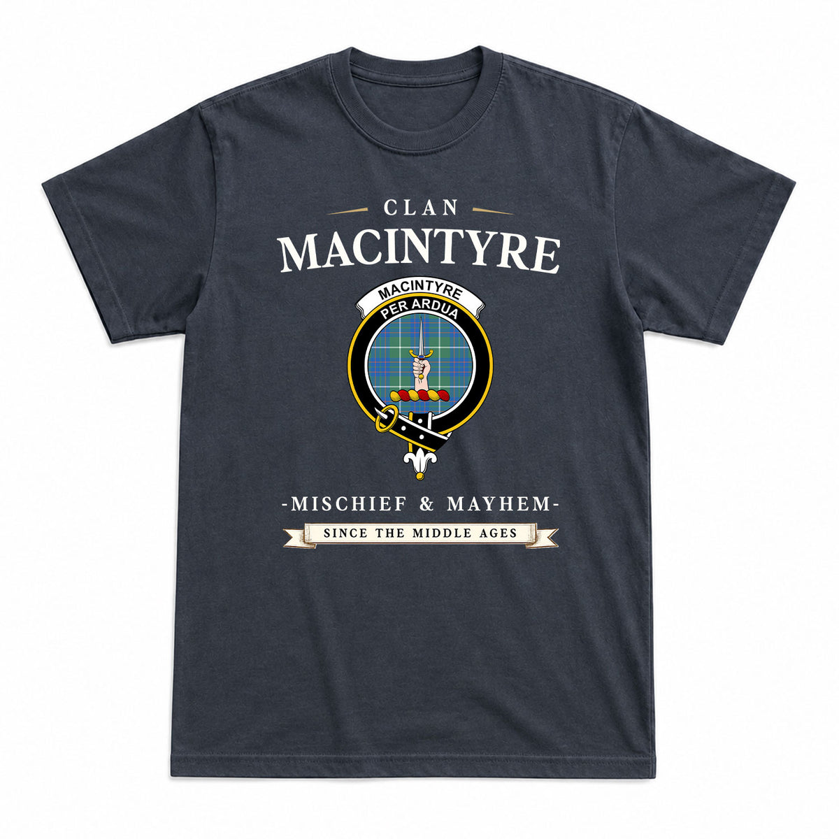 MacIntyre Hunting Ancient Tartan Crest Mischief and Mayhem T-shirt