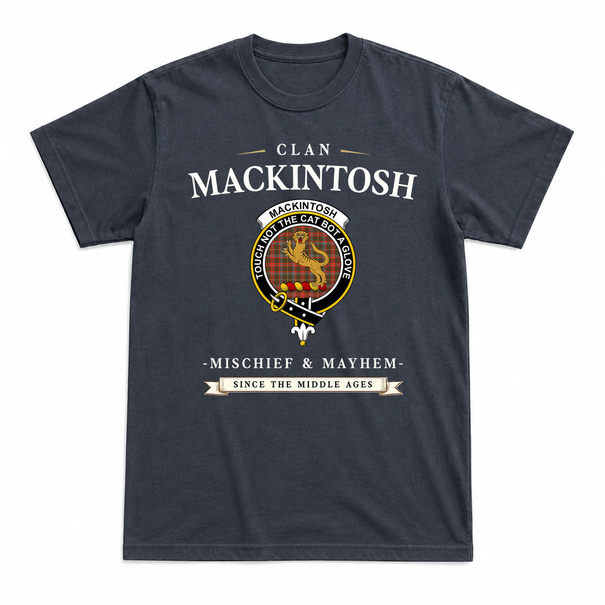 MacKintosh Hunting Weathered Tartan Crest Mischief and Mayhem T-shirt
