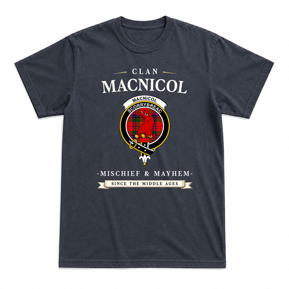 MacNicol (of Scorrybreac) Tartan Crest Mischief and Mayhem T-shirt