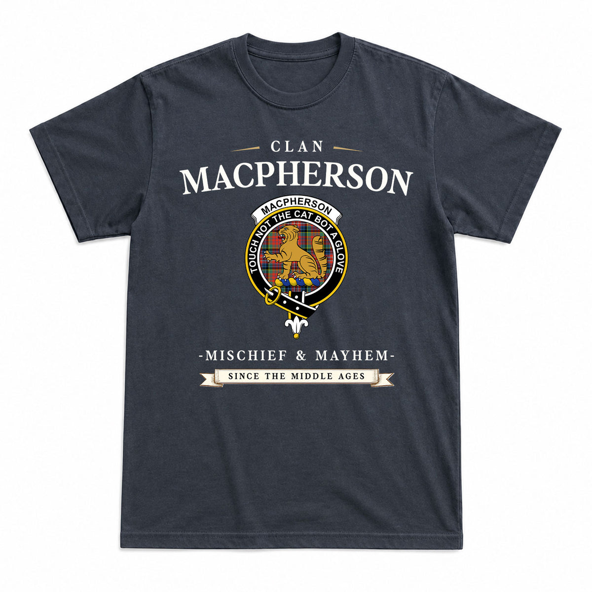 MacPherson Ancient Tartan Crest Mischief and Mayhem T-shirt