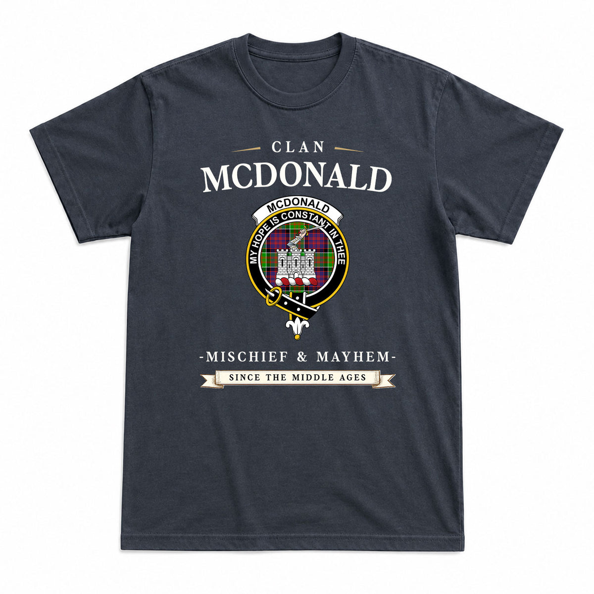 McDonald (Clan Ranald) Tartan Crest Mischief and Mayhem T-shirt