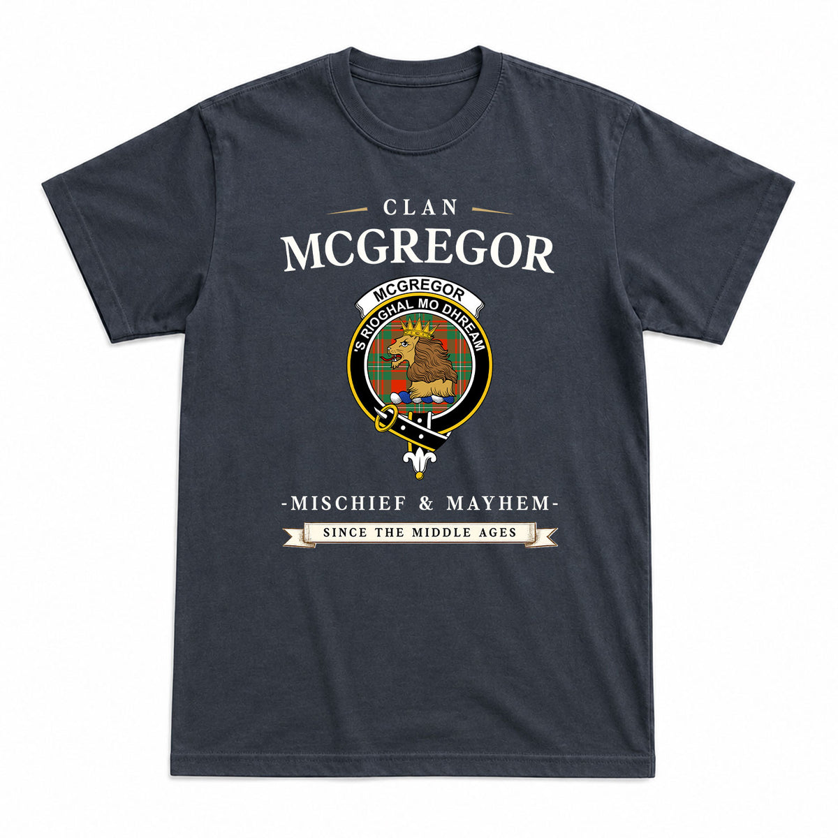 McGregor Ancient Tartan Crest Mischief and Mayhem T-shirt