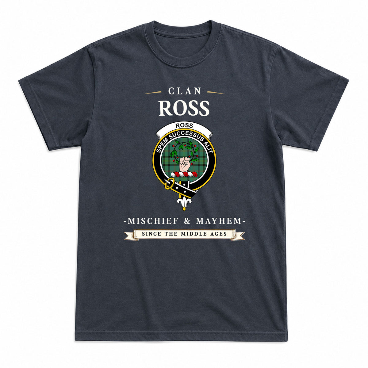 Ross Hunting Ancient Tartan Crest Mischief and Mayhem T-shirt