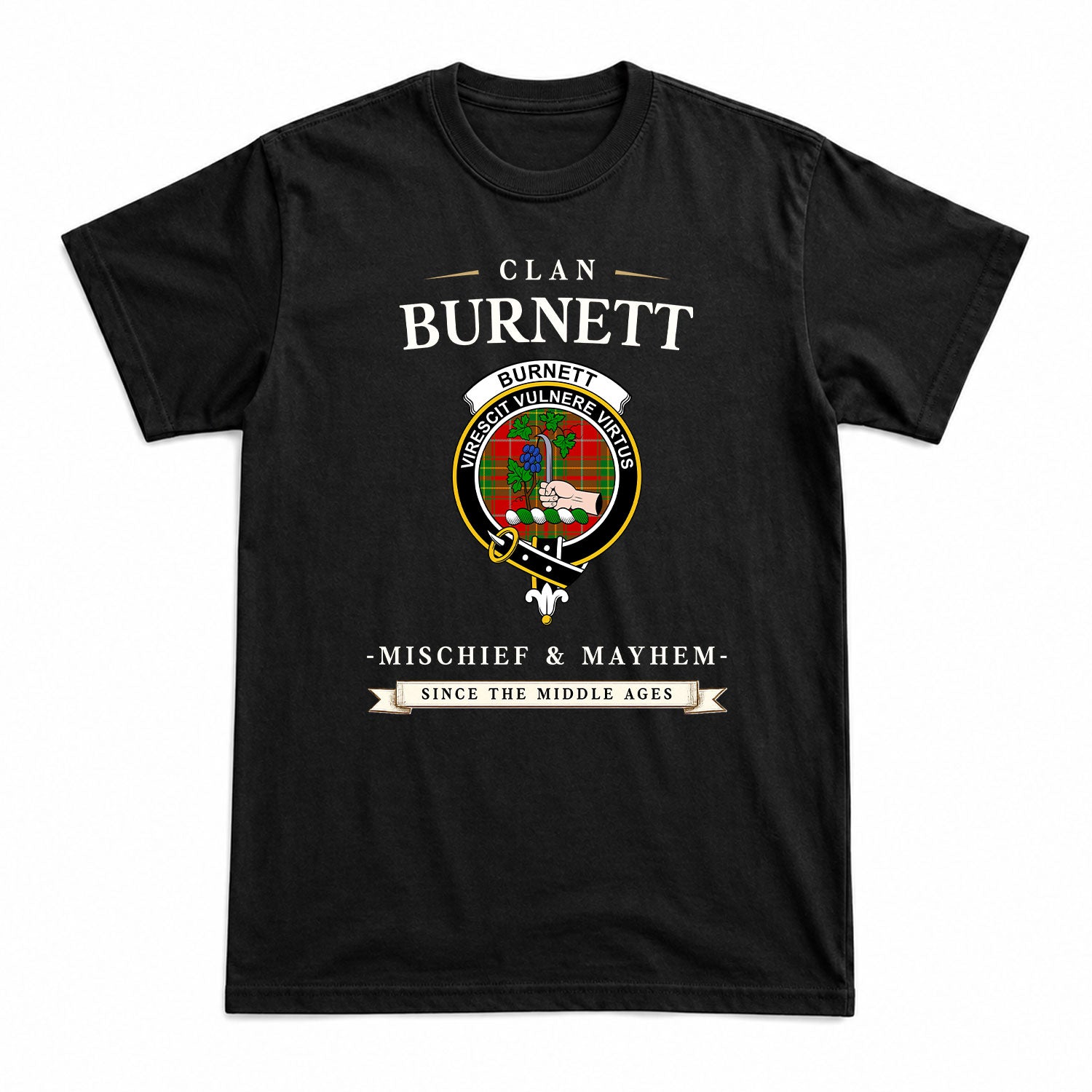 Burnett Ancient Tartan Crest Mischief and Mayhem T-shirt