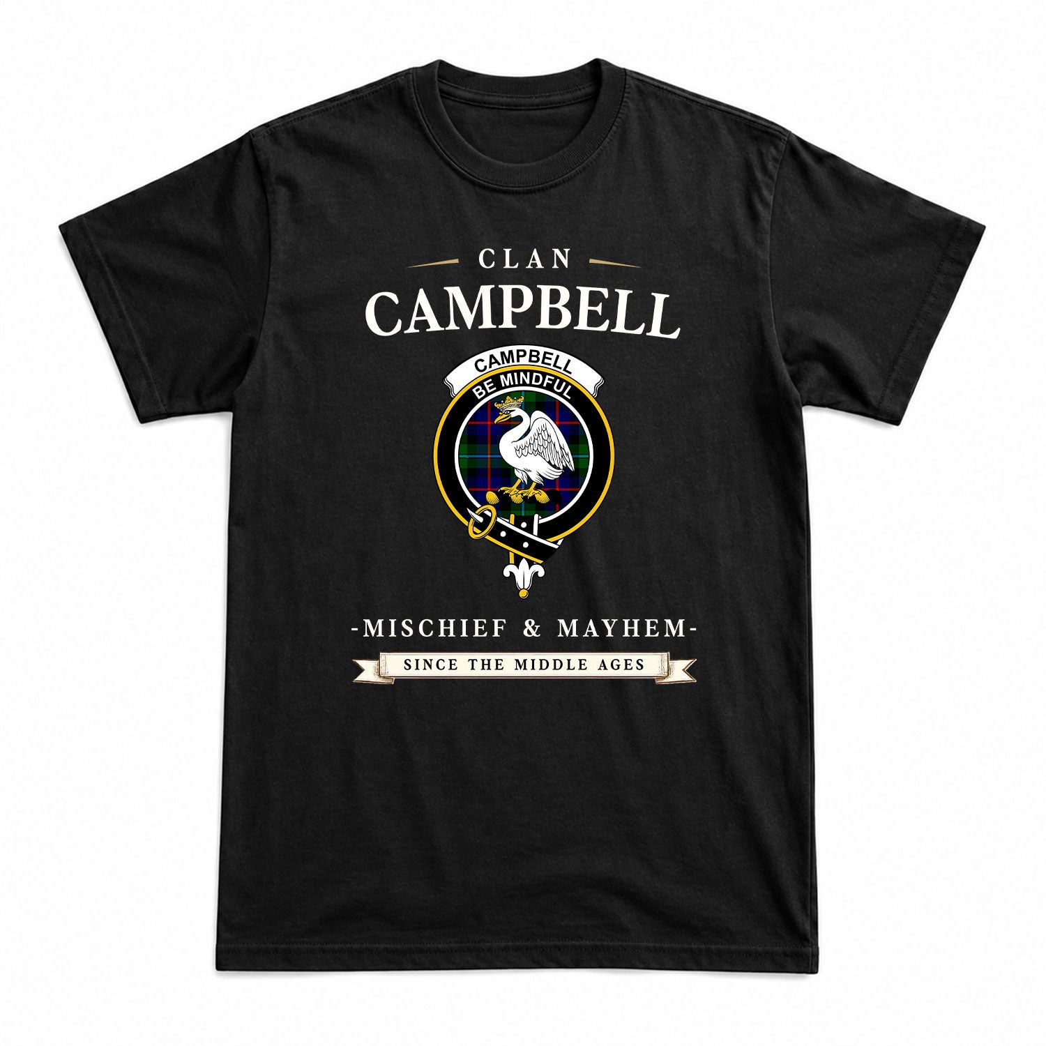 Campbell of Cawdor Modern Tartan Crest Mischief and Mayhem T-shirt