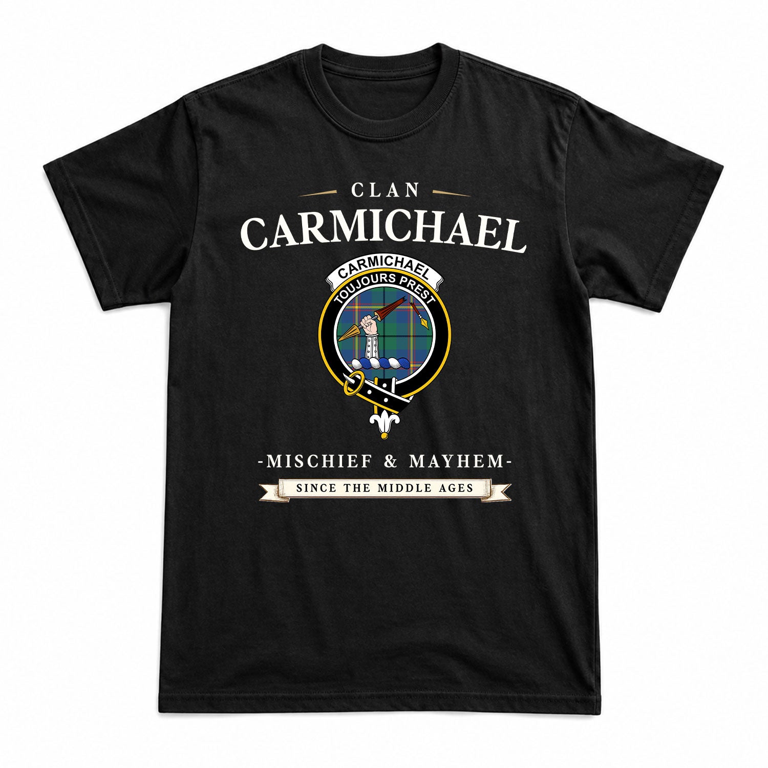 Carmichael Ancient Tartan Crest Mischief and Mayhem T-shirt