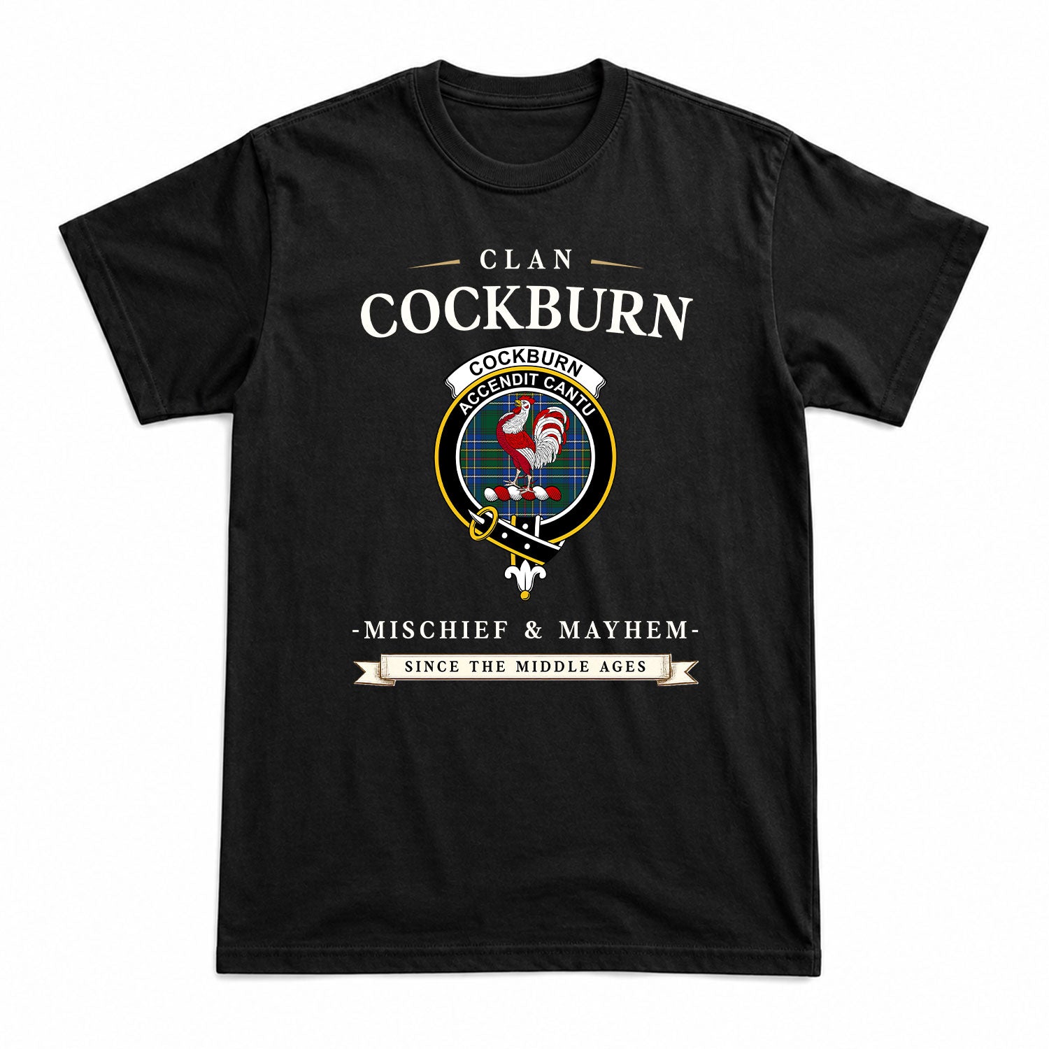 Cockburn Ancient Tartan Crest Mischief and Mayhem T-shirt