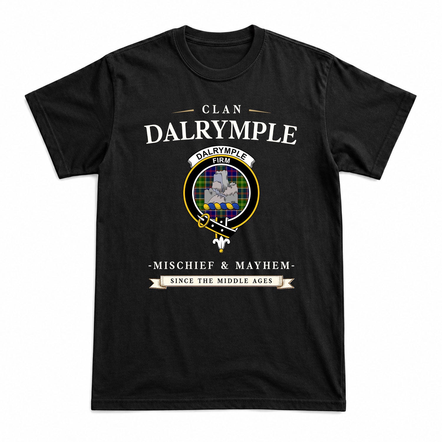Dalrymple Tartan Crest Mischief and Mayhem T-shirt