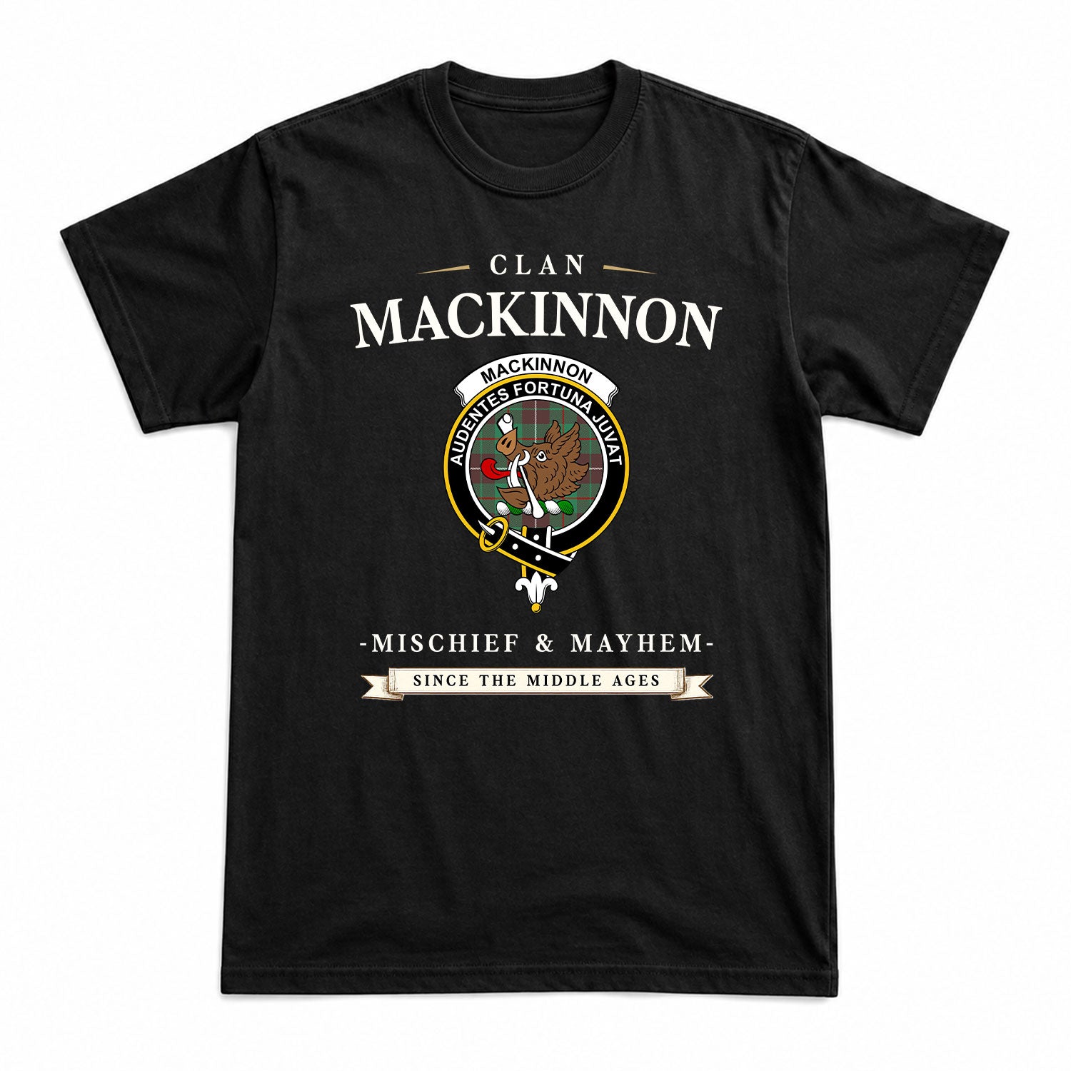 MacKinnon Hunting Ancient Tartan Crest Mischief and Mayhem T-shirt