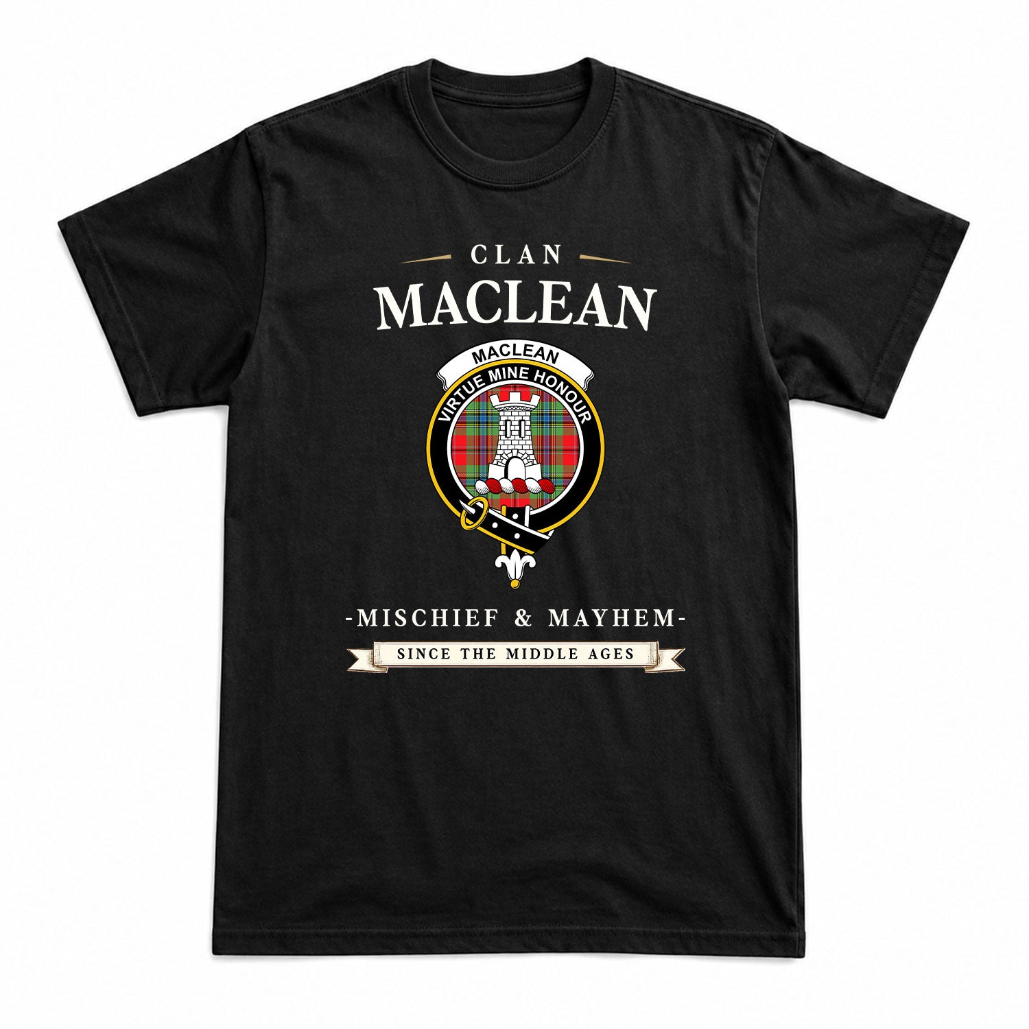 MacLean of Duart Modern Tartan Crest Mischief and Mayhem T-shirt
