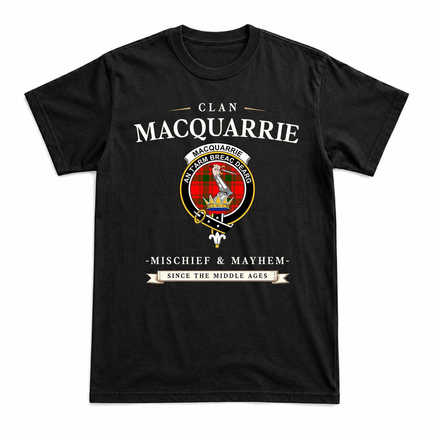 MacQuarrie Tartan Crest Mischief and Mayhem T-shirt