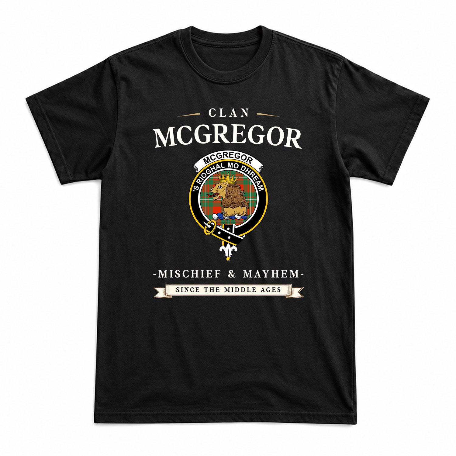McGregor Ancient Tartan Crest Mischief and Mayhem T-shirt