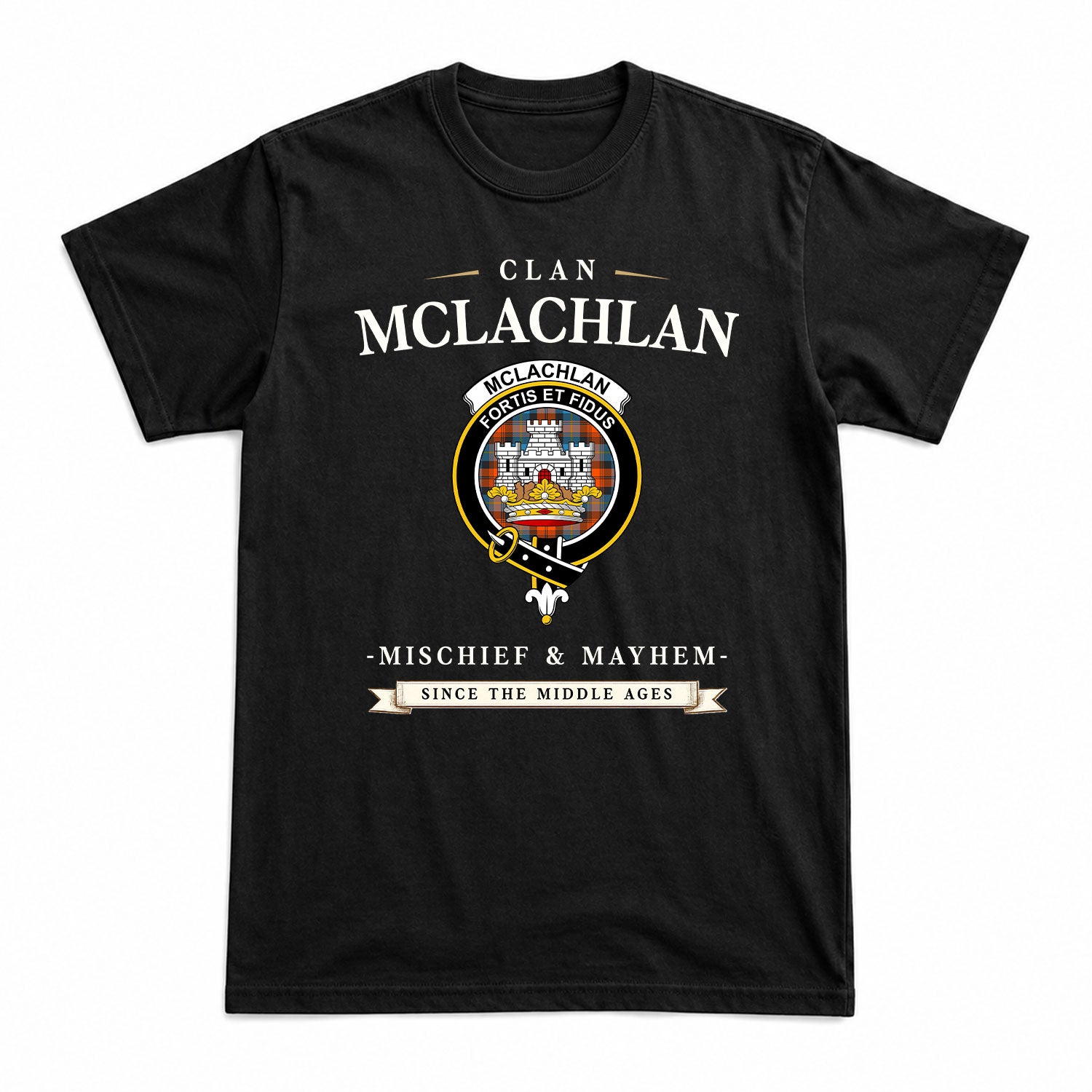 McLachlan Ancient Tartan Crest Mischief and Mayhem T-shirt