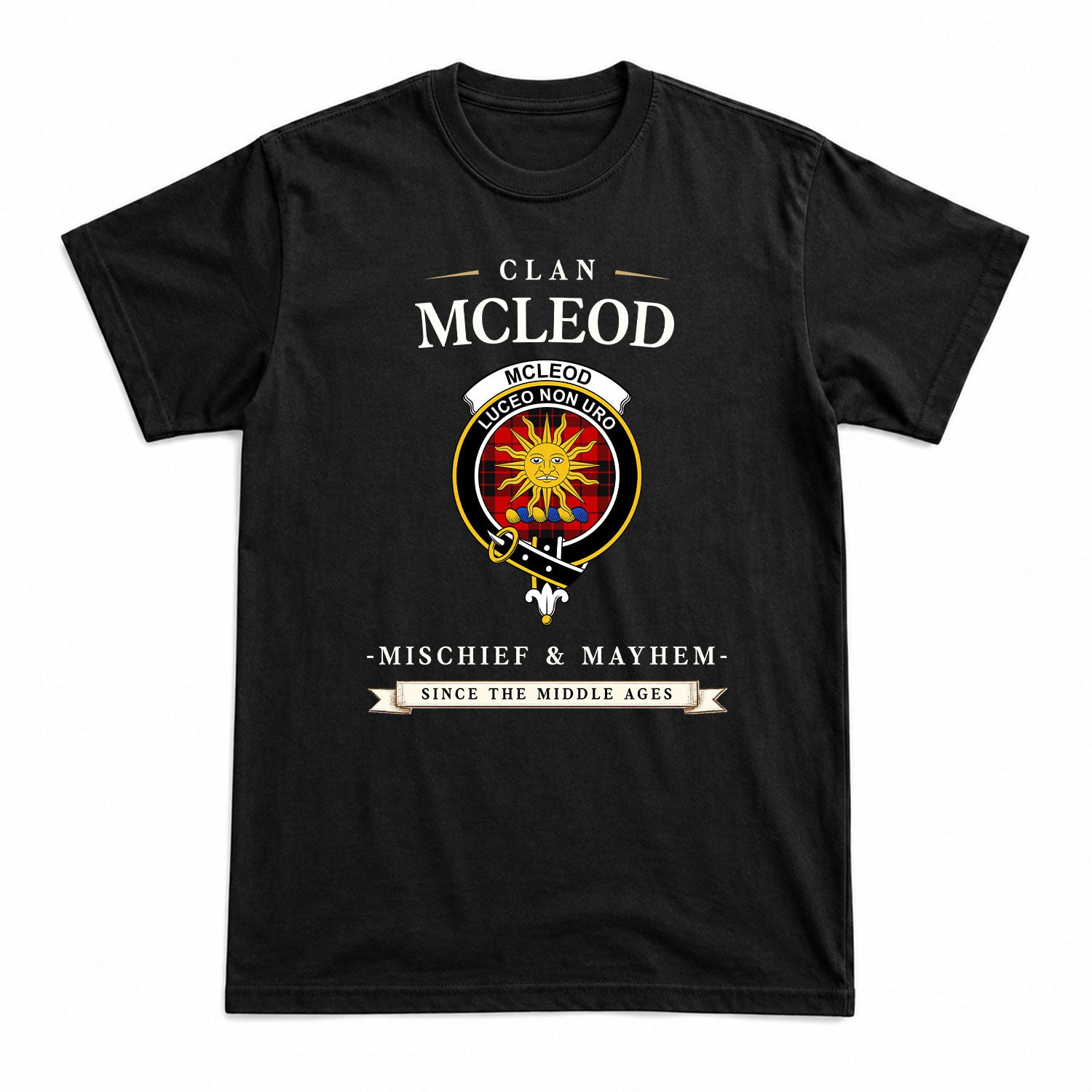 McLeod of Raasay Tartan Crest Mischief and Mayhem T-shirt