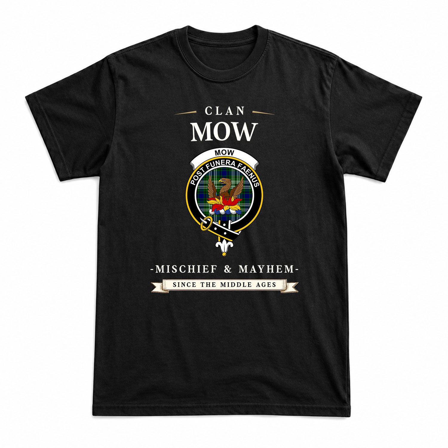 Mow Tartan Crest Mischief and Mayhem T-shirt