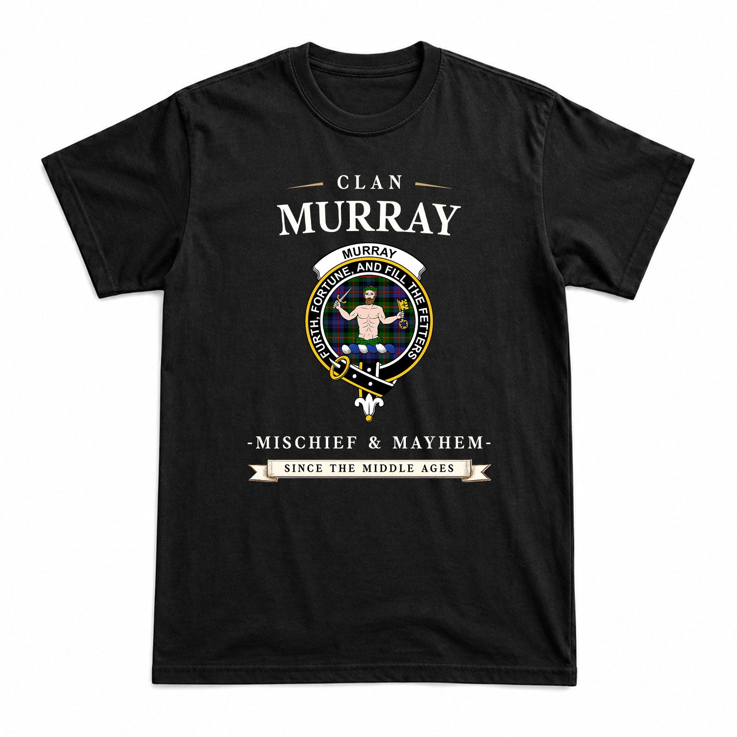 Murray of Atholl Modern Tartan Crest Mischief and Mayhem T-shirt