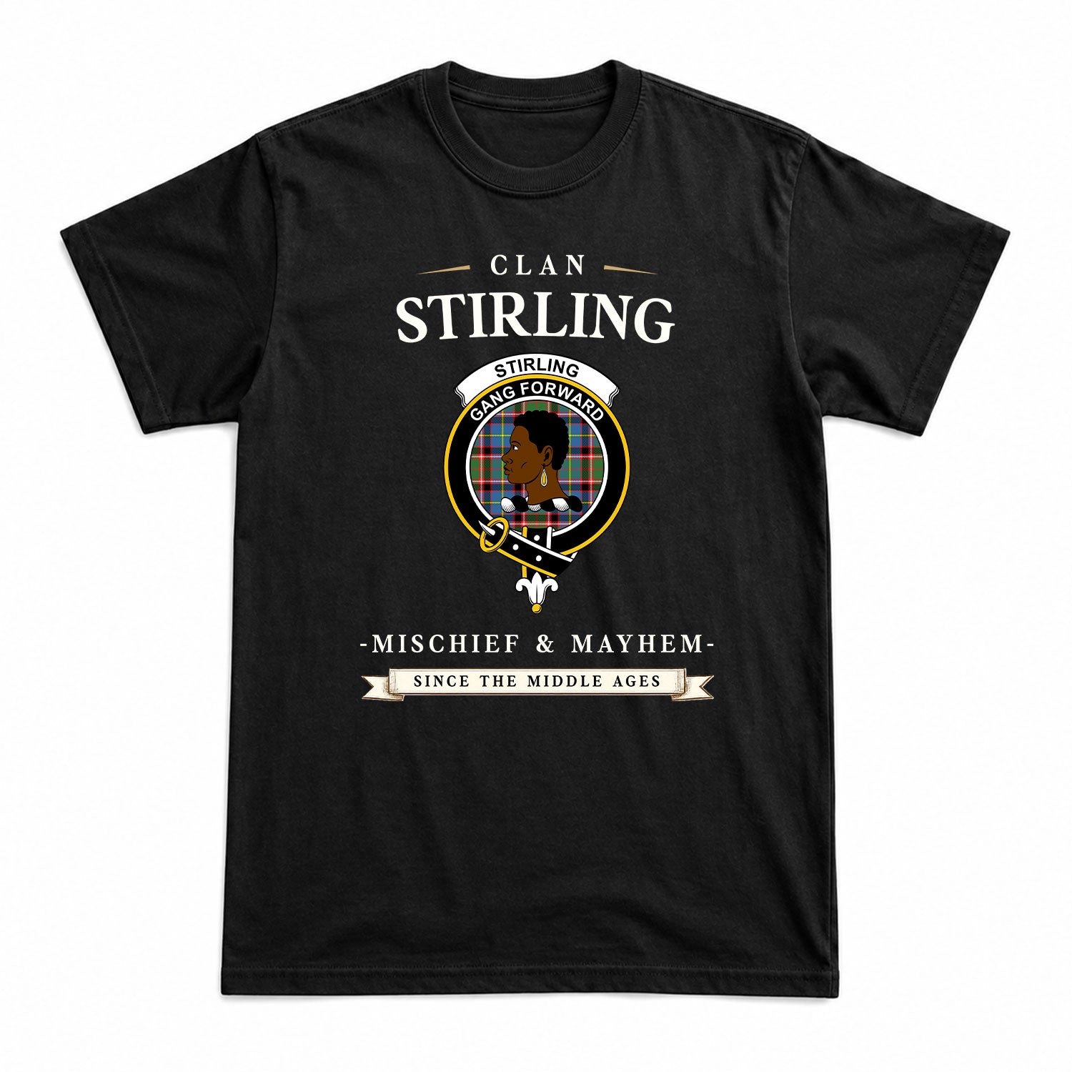 Stirling (of Keir) Tartan Crest Mischief and Mayhem T-shirt