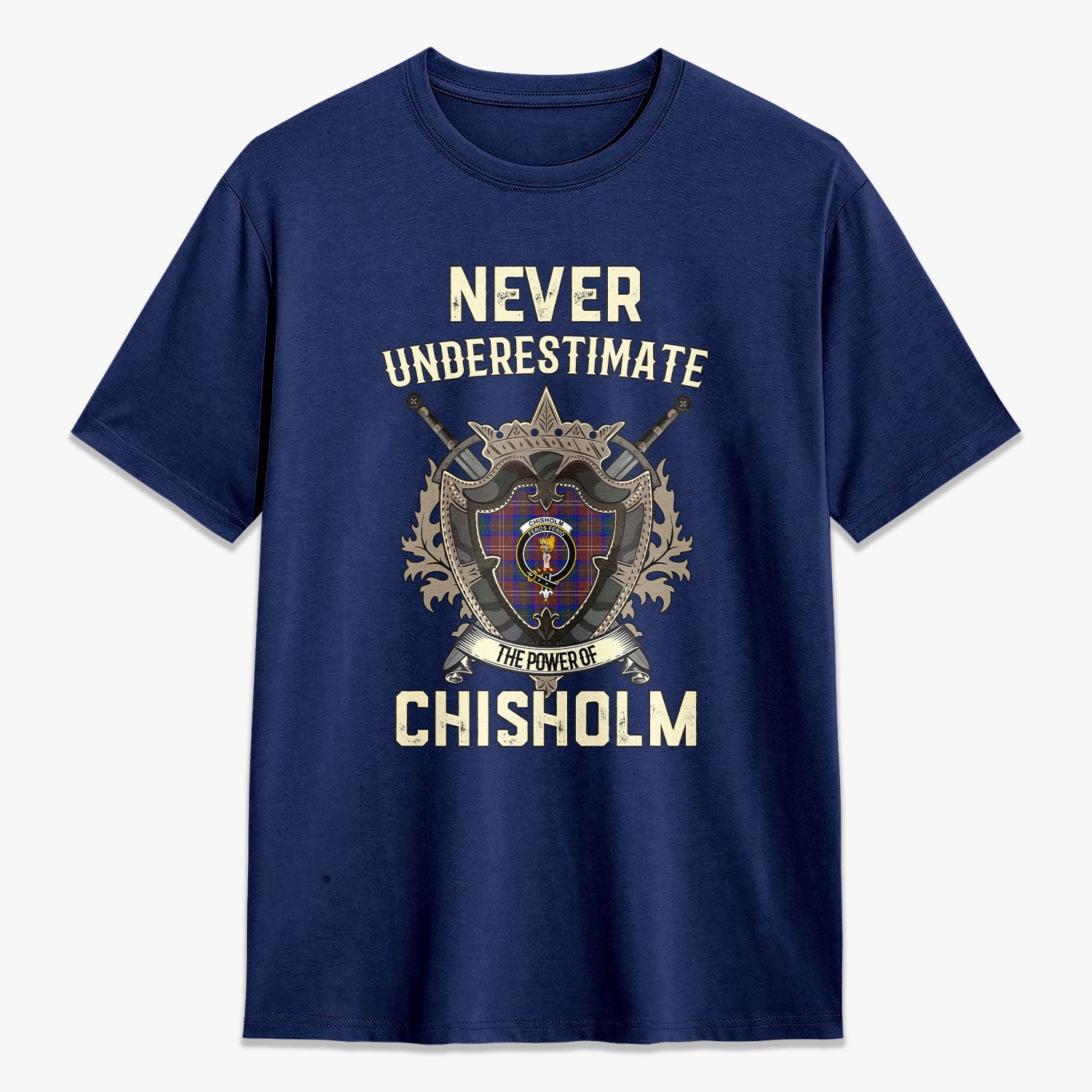 Chisholm Hunting Modern Tartan Crest 2D T-shirt - Never Underestimate Style