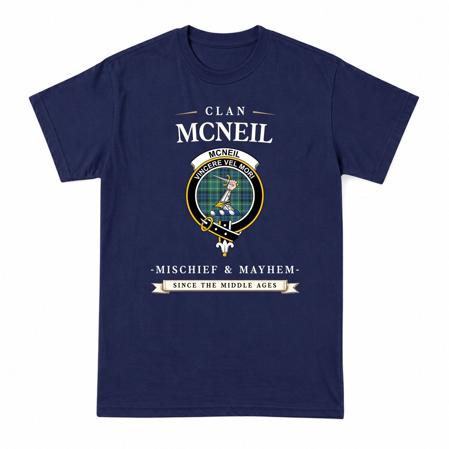 McNeil of Colonsay Ancient Tartan Crest Mischief and Mayhem T-shirt