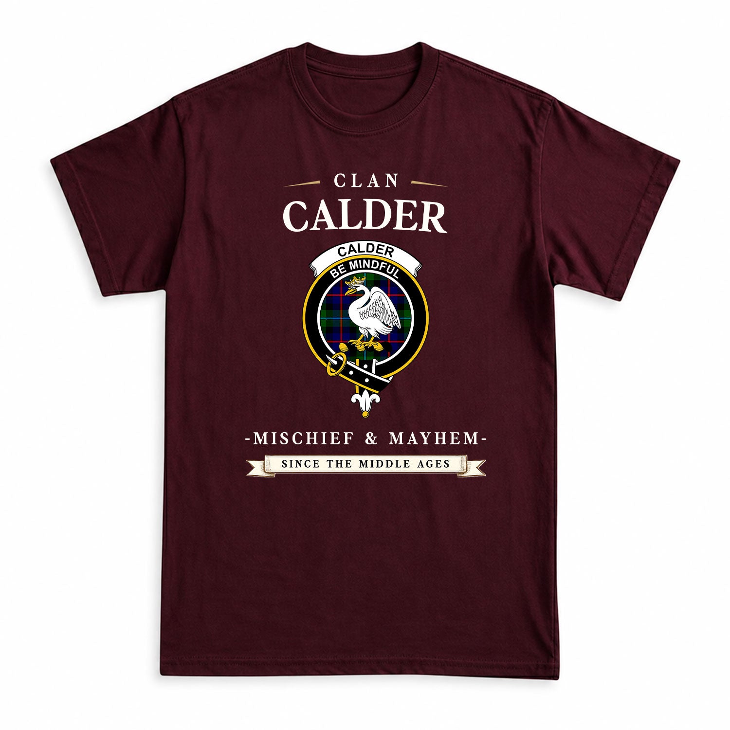 Calder (Calder-Campbell) Tartan Crest Mischief and Mayhem T-shirt