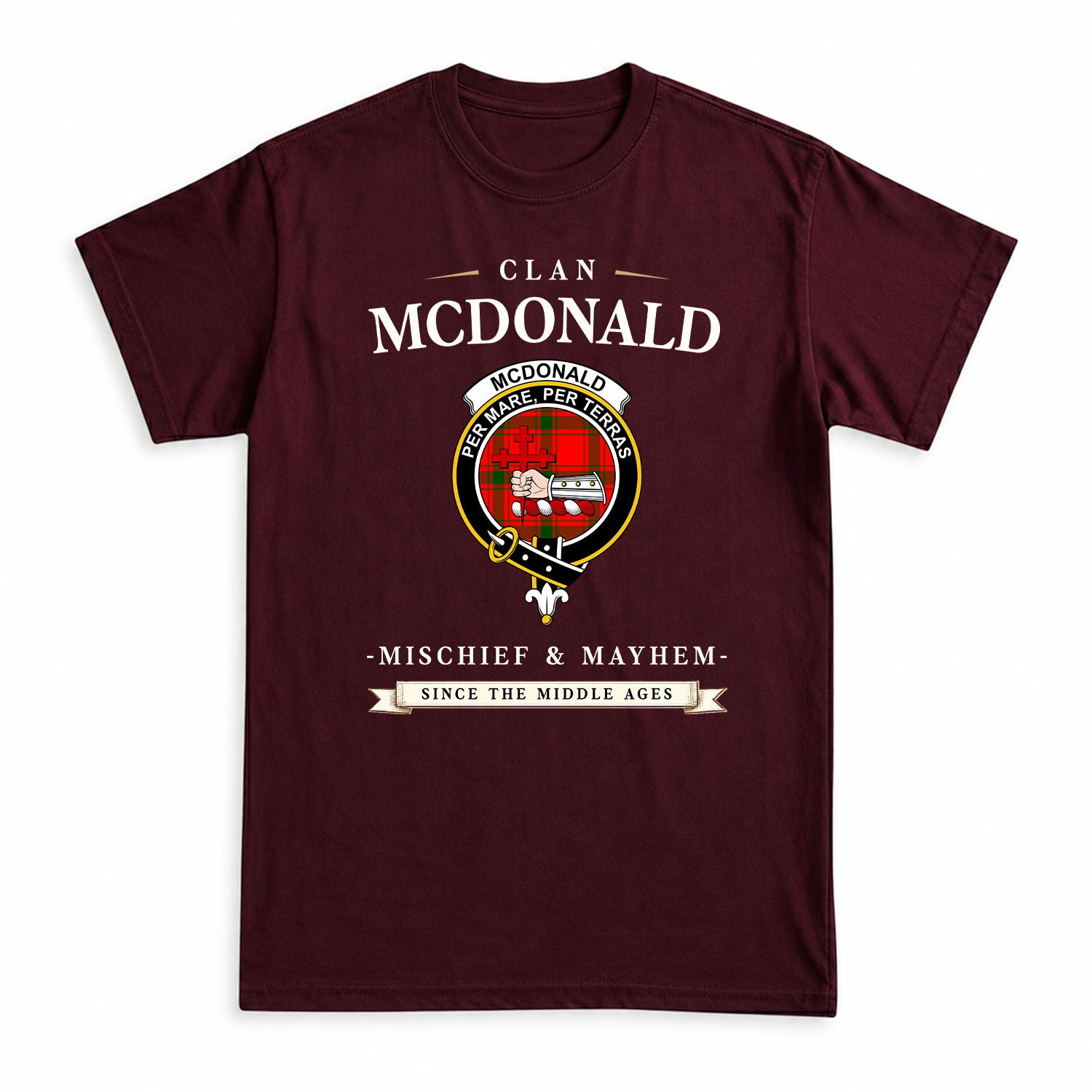 McDonald of Sleat Tartan Crest Mischief and Mayhem T-shirt
