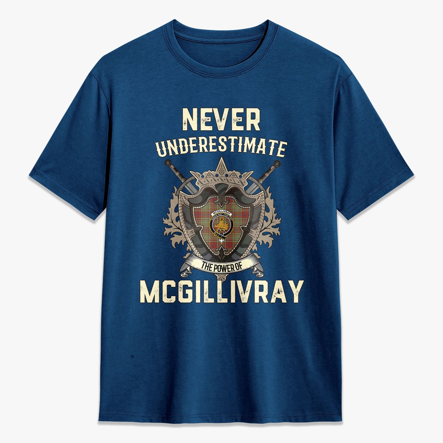 McGillivray Hunting Ancient Tartan Crest 2D T-shirt - Never Underestimate Style