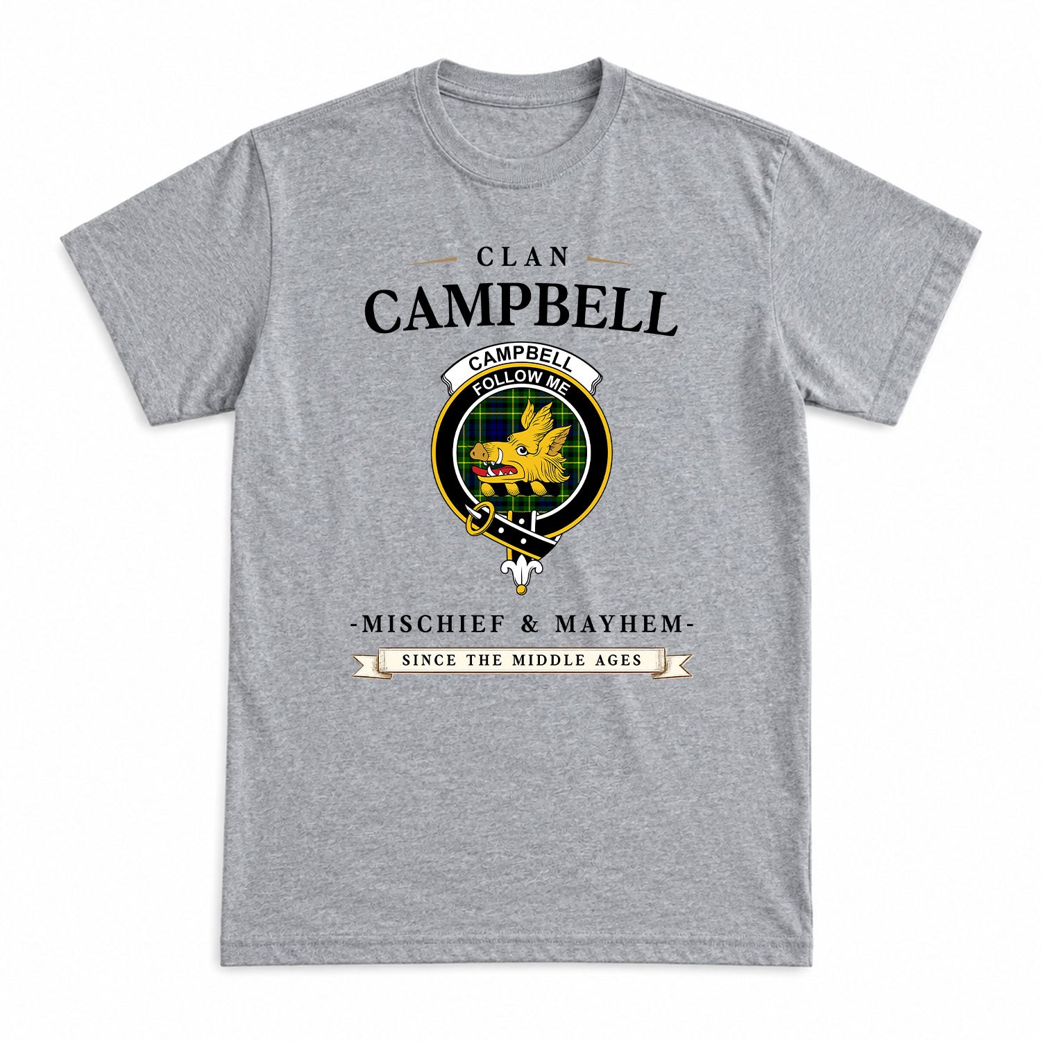 Campbell of Breadalbane Modern Tartan Crest Mischief and Mayhem T-shirt
