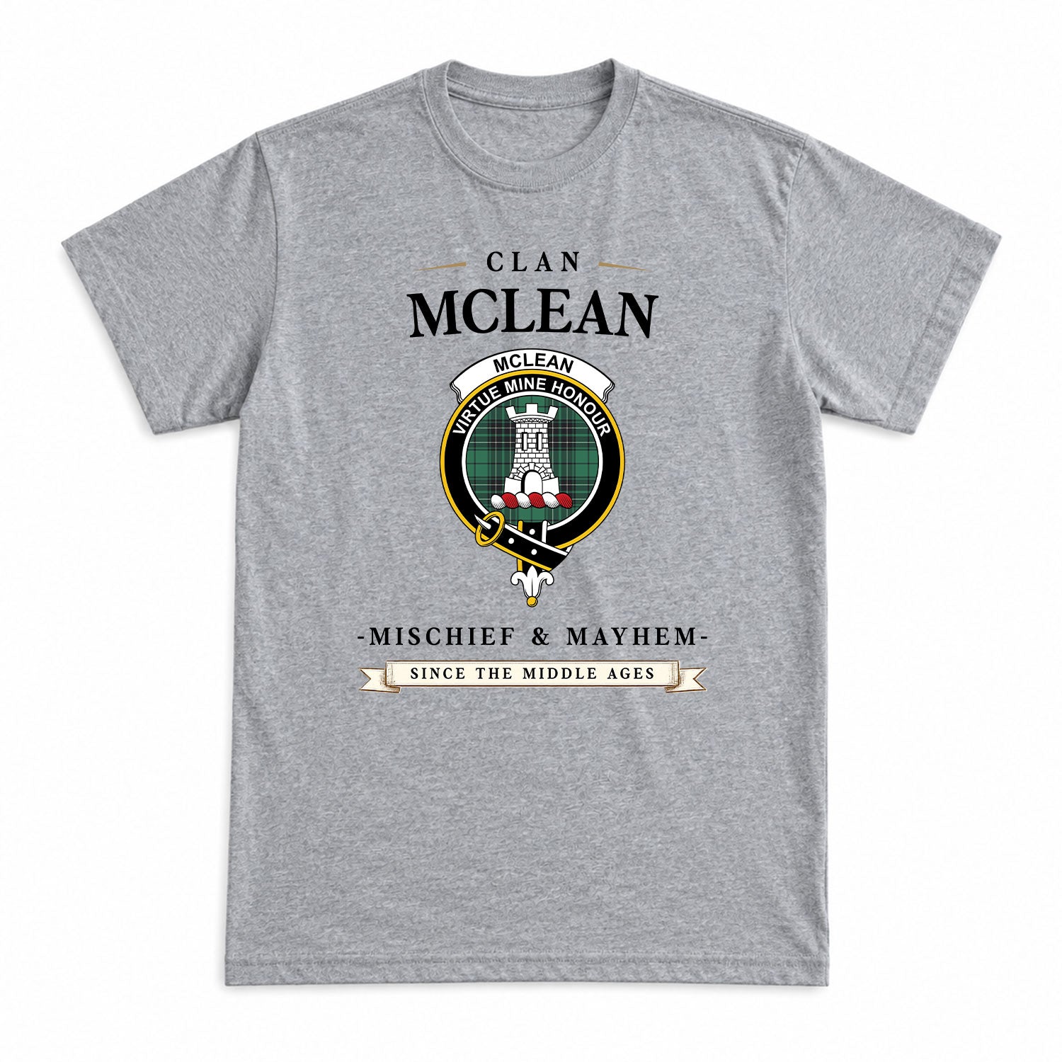 McLean Hunting Ancient Tartan Crest Mischief and Mayhem T-shirt