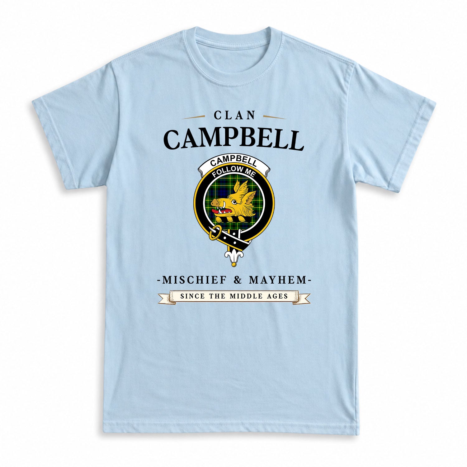 Campbell of Breadalbane Modern Tartan Crest Mischief and Mayhem T-shirt