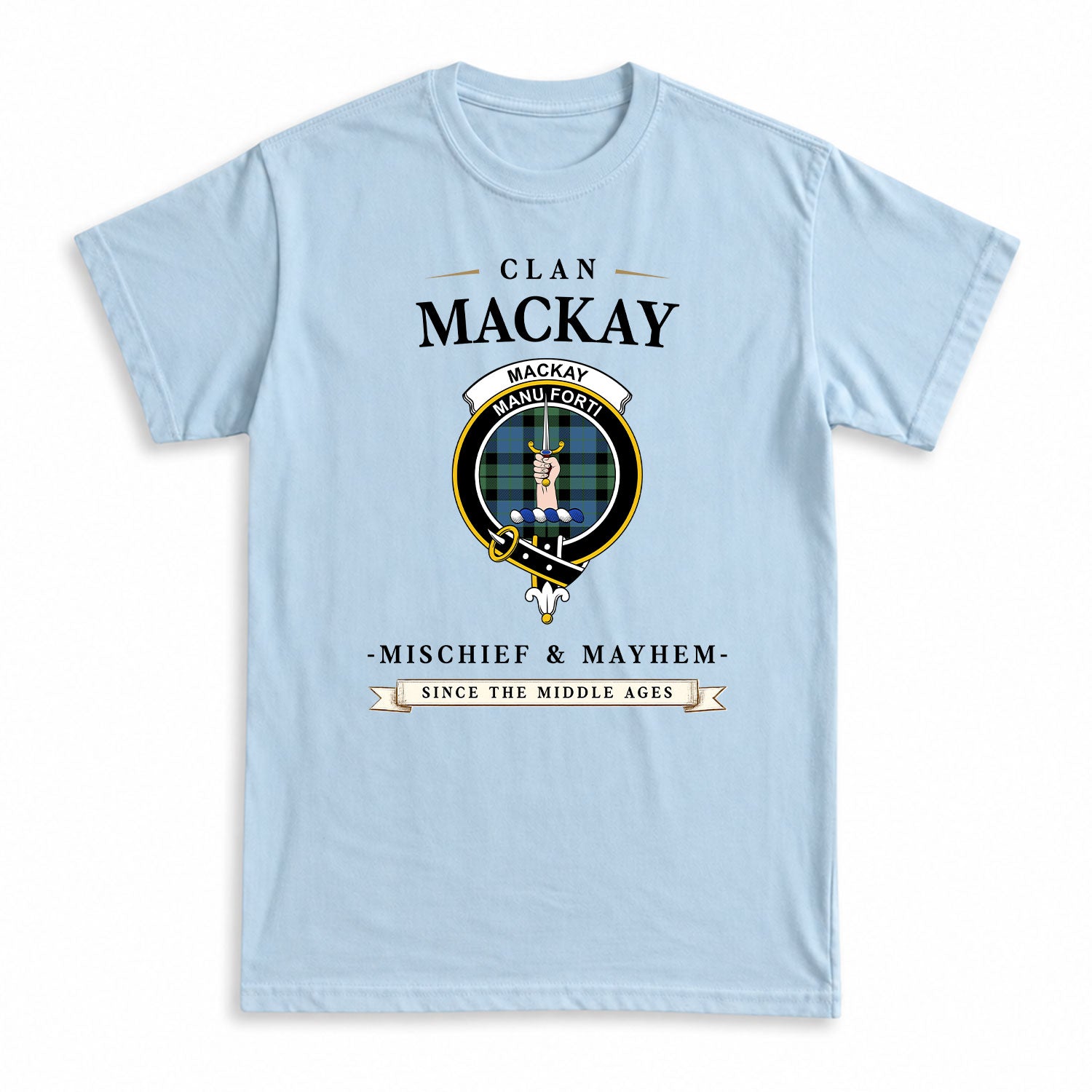 MacKay Ancient Tartan Crest Mischief and Mayhem T-shirt