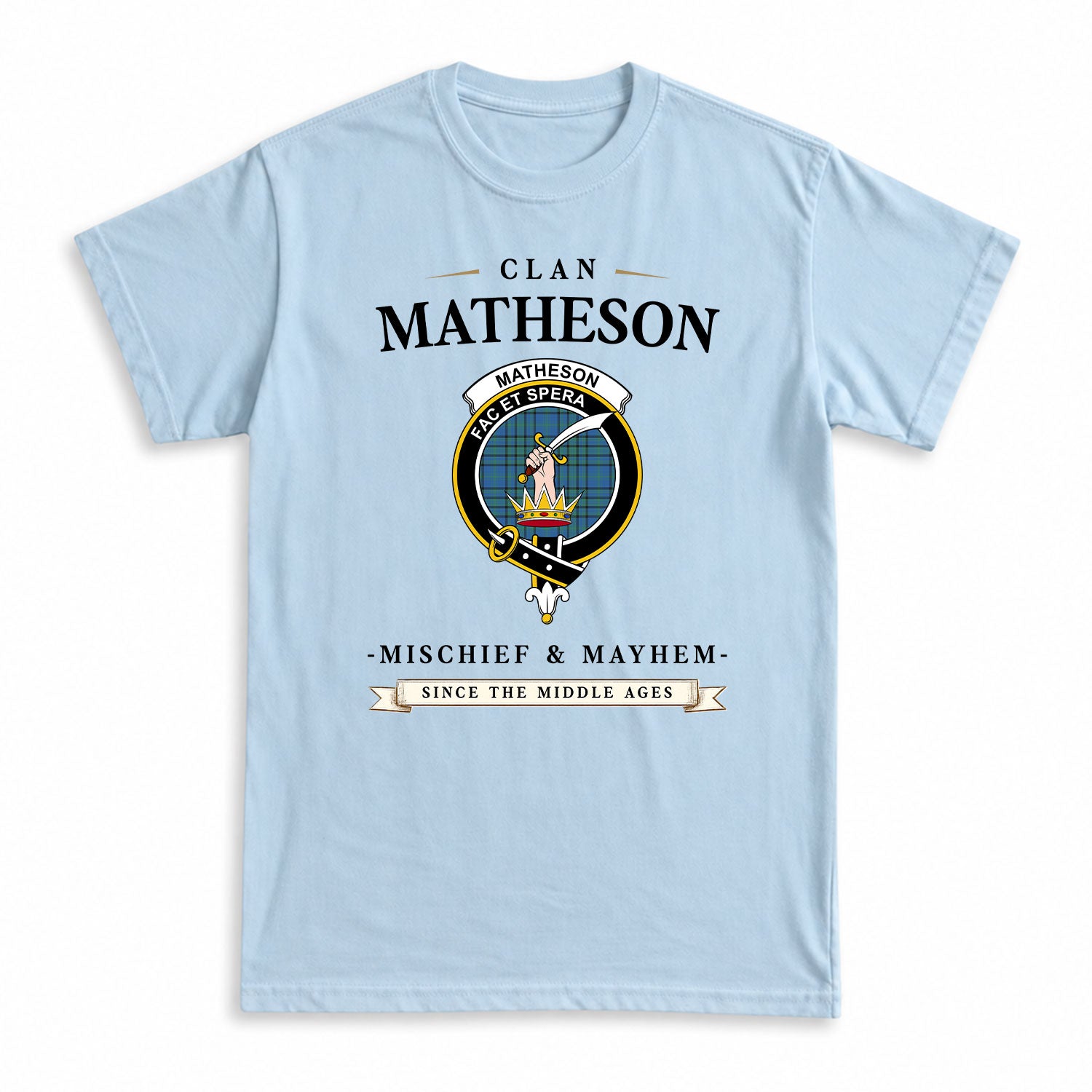 Matheson Hunting Ancient Tartan Crest Mischief and Mayhem T-shirt